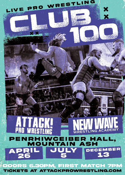 ATTACK! Pro & NWW - Club 100 taking place at Penrhiwceiber Hall