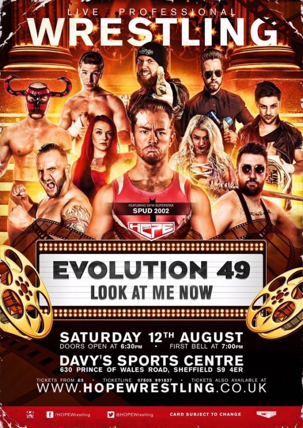 Hope Wrestling Presents Evolution 49 - Look At Me Now
