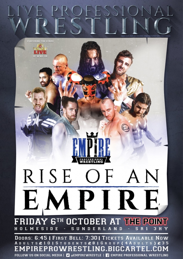 Empire Pro Wrestling - 'Rise of an Empire'