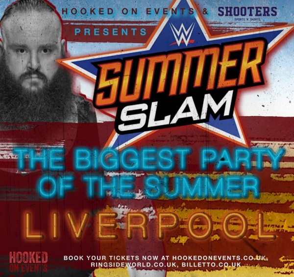 A Hooked On Wrestling Event: WWE Summerslam 2017 - Liverpool