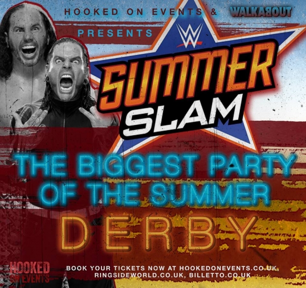 A Hooked On Wrestling Event: WWE Summerslam 2017 - Derby