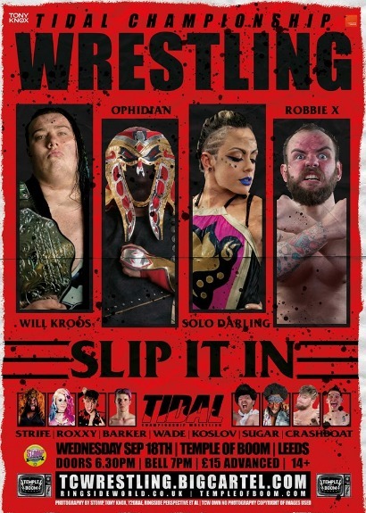 Tidal Championship Wrestling Presents Slip It In