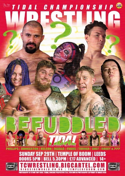 Tidal Championship Wrestling Presents Befuddled