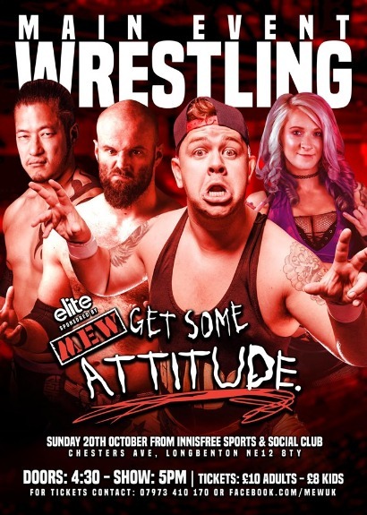 Main Event Wrestling Presents Get Some Attitude