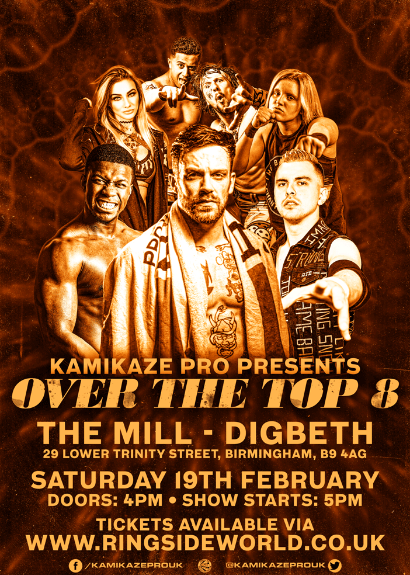 Kamikaze Pro Presents Over The Top 8