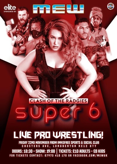 MEW Presents Clash Of The Radgies: Super 6 taking place at Innisfree Sports & Social Club